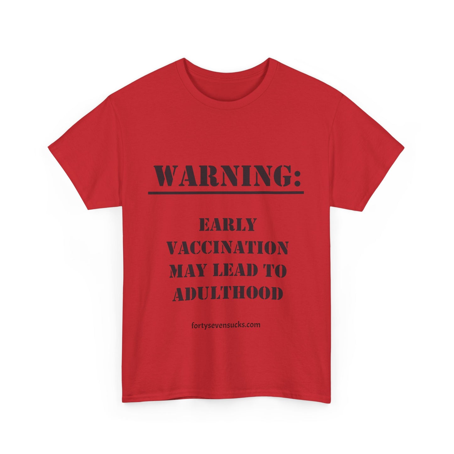 Vaccination Warning T-shirt