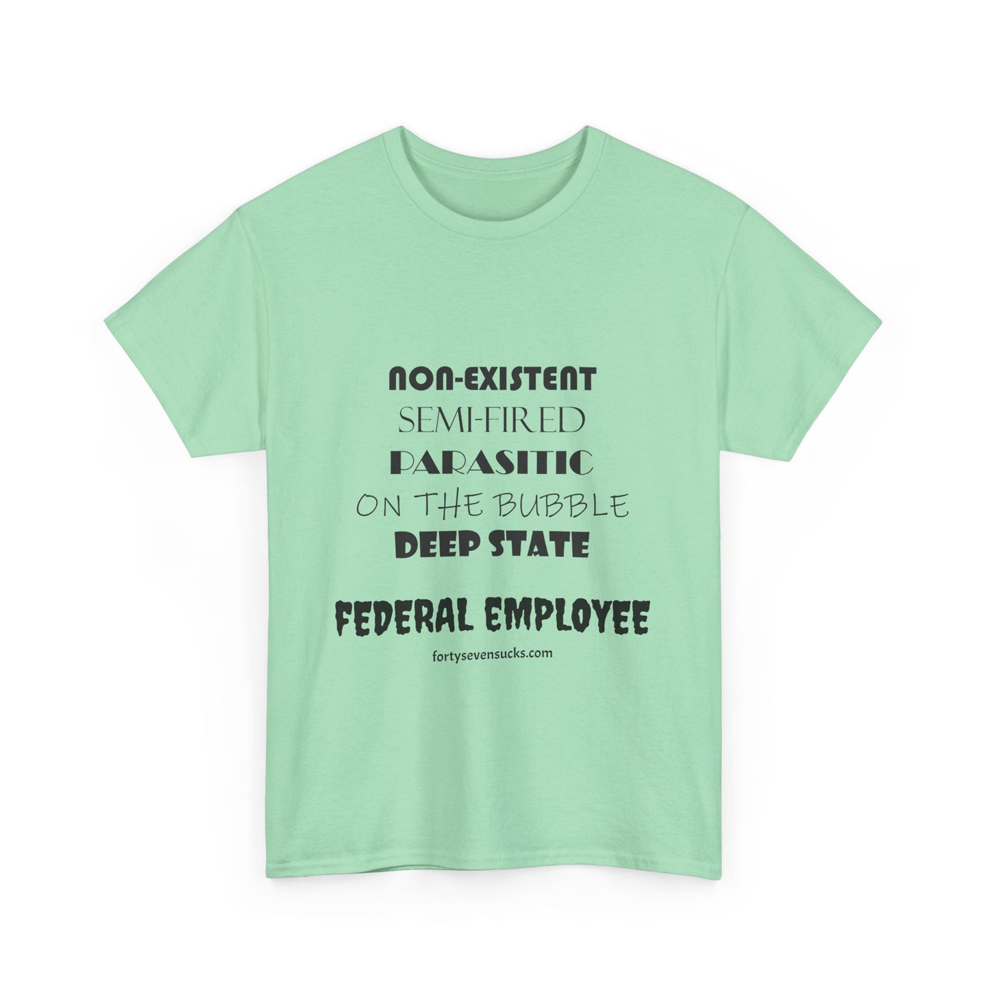 Federal Employee t-shirt