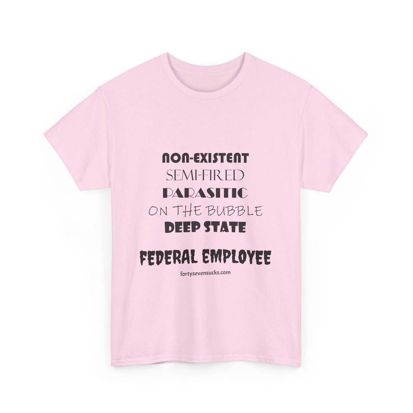 Federal Employee t-shirt