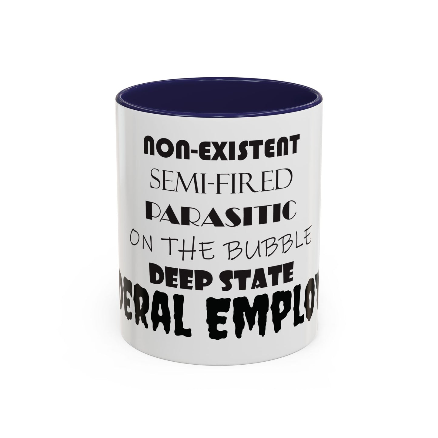 Federal Employee Mug 11 oz