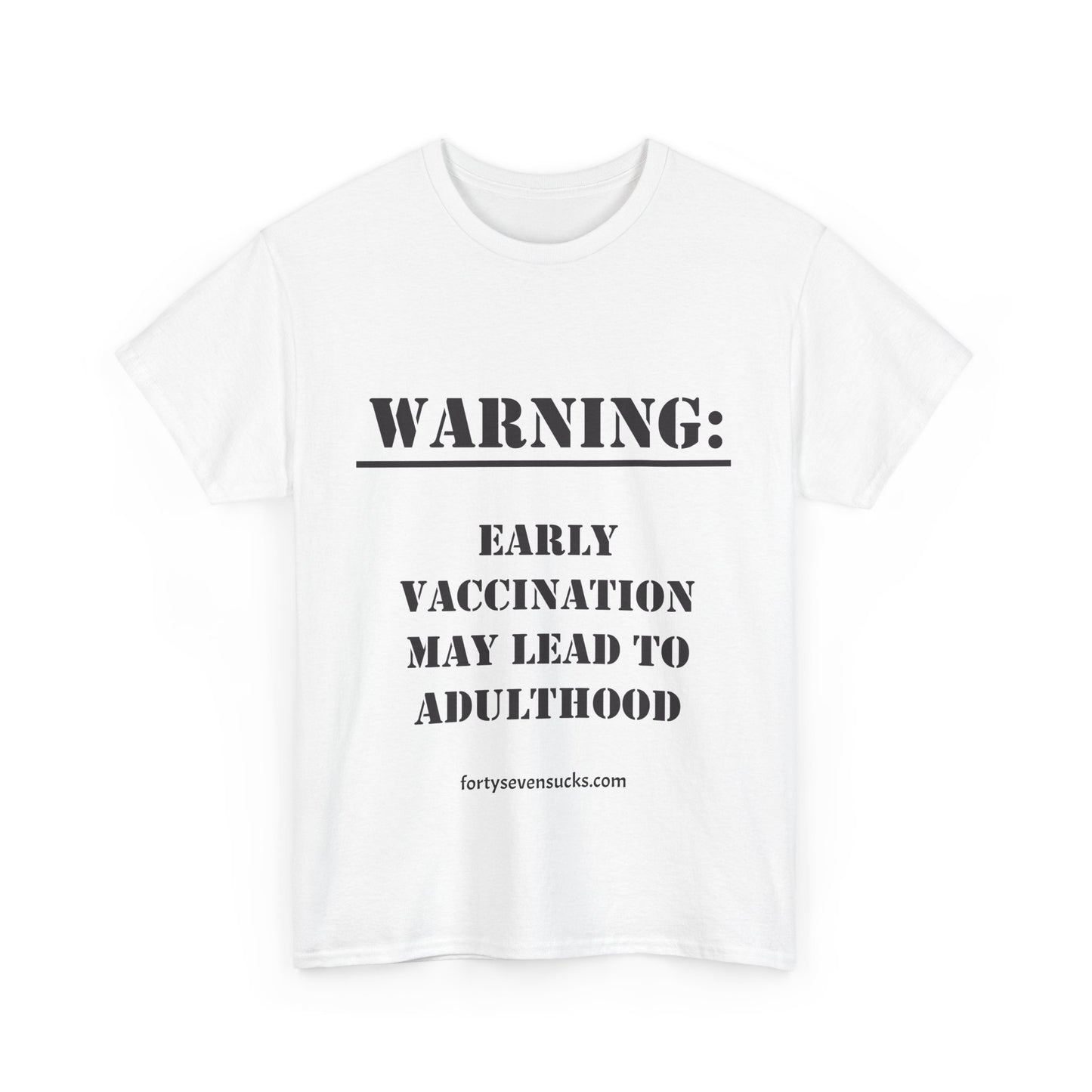 Vaccination Warning T-shirt