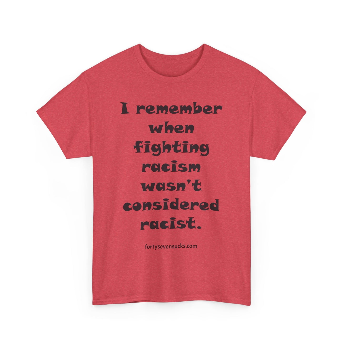 Fighting Racism T-shirt