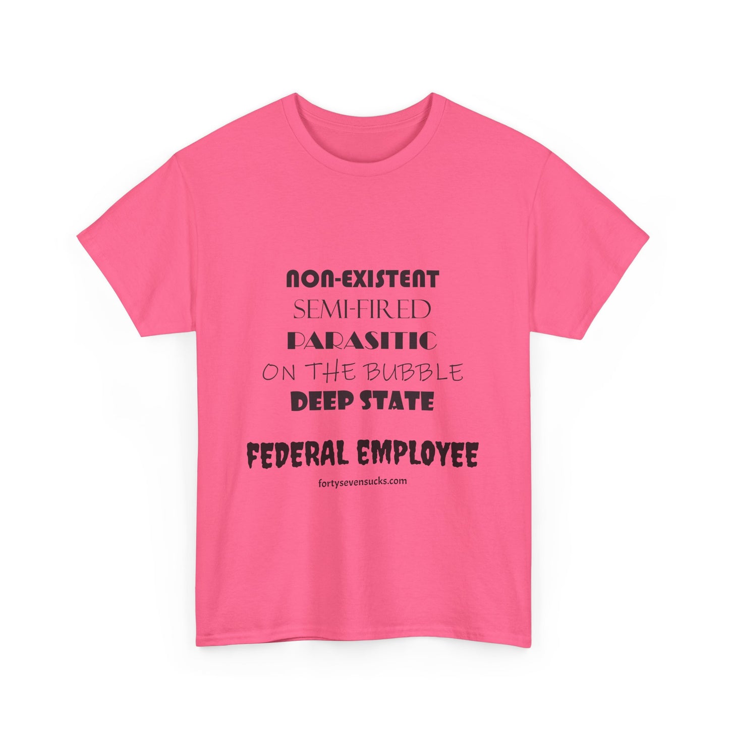 Federal Employee t-shirt