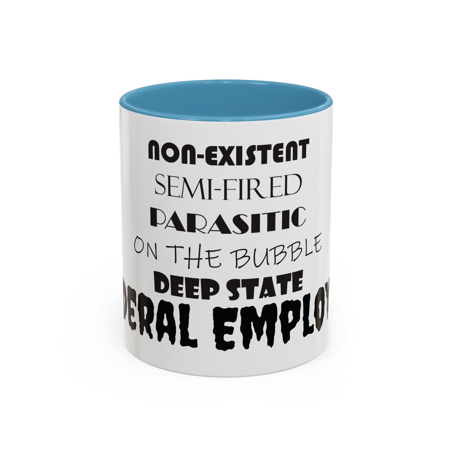 Federal Employee Mug 11 oz