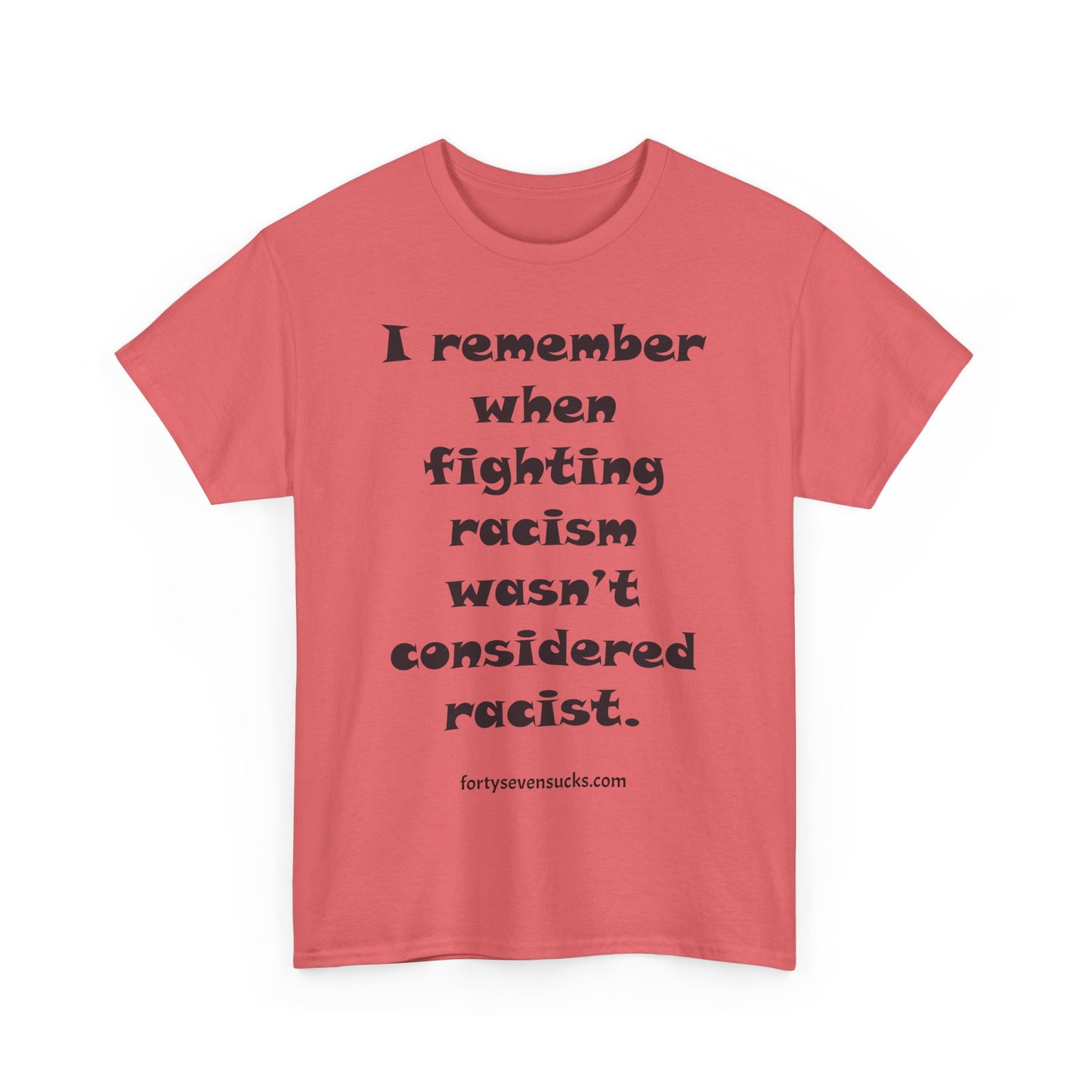 Fighting Racism T-shirt