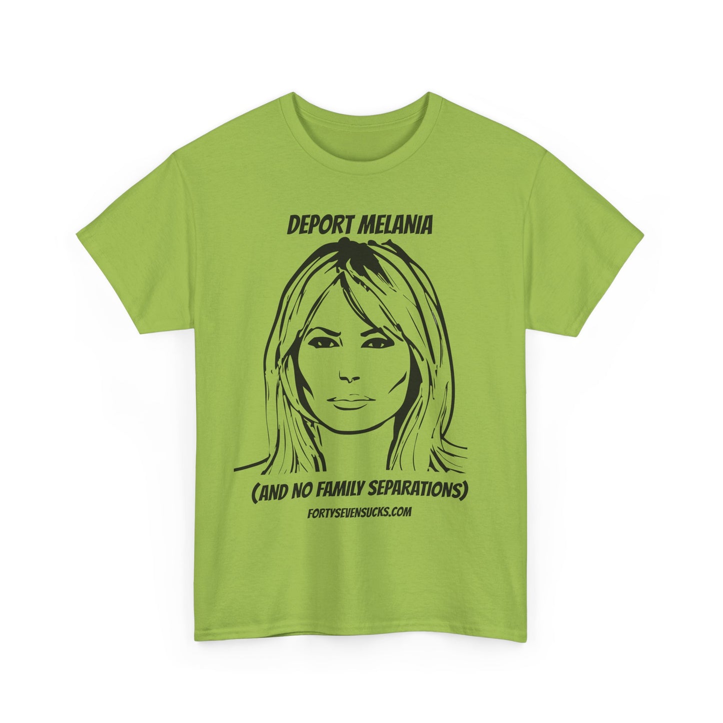 Deport Melania T-shirt