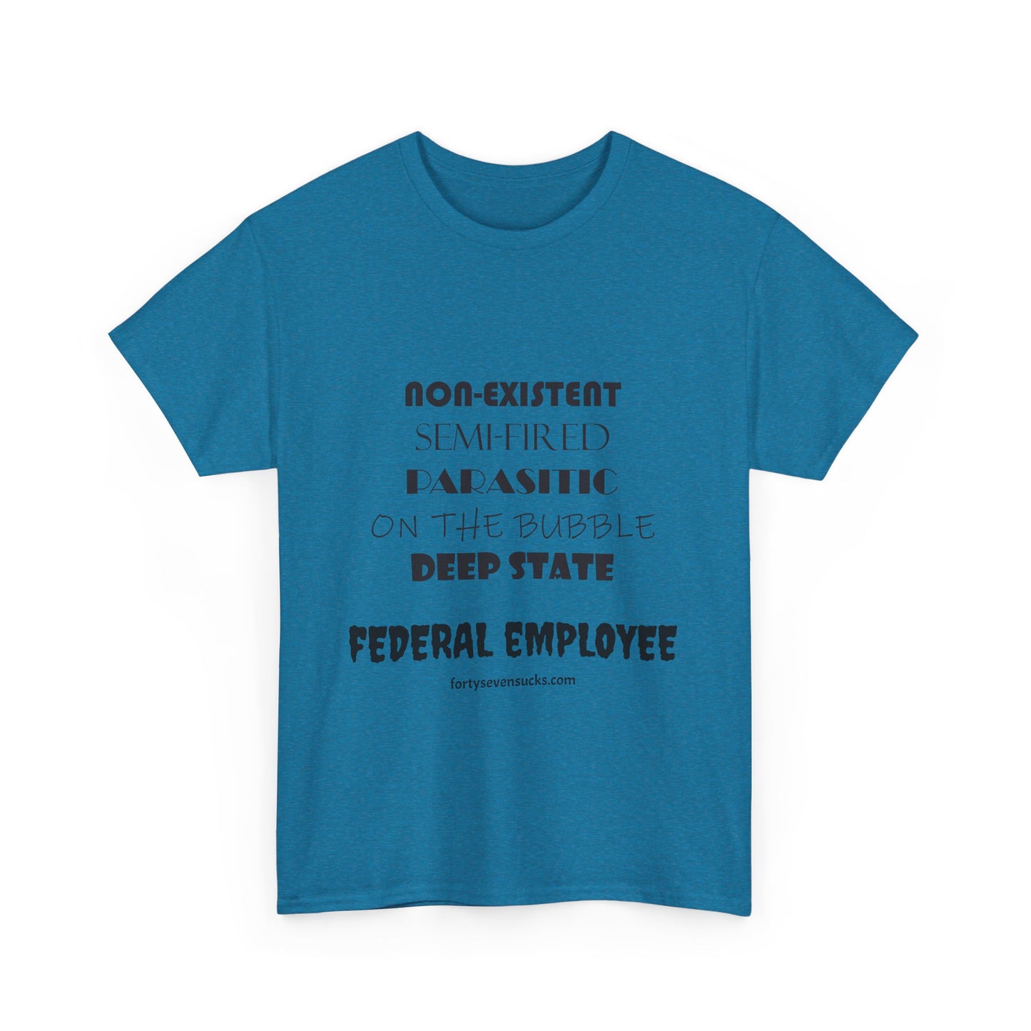 Federal Employee t-shirt