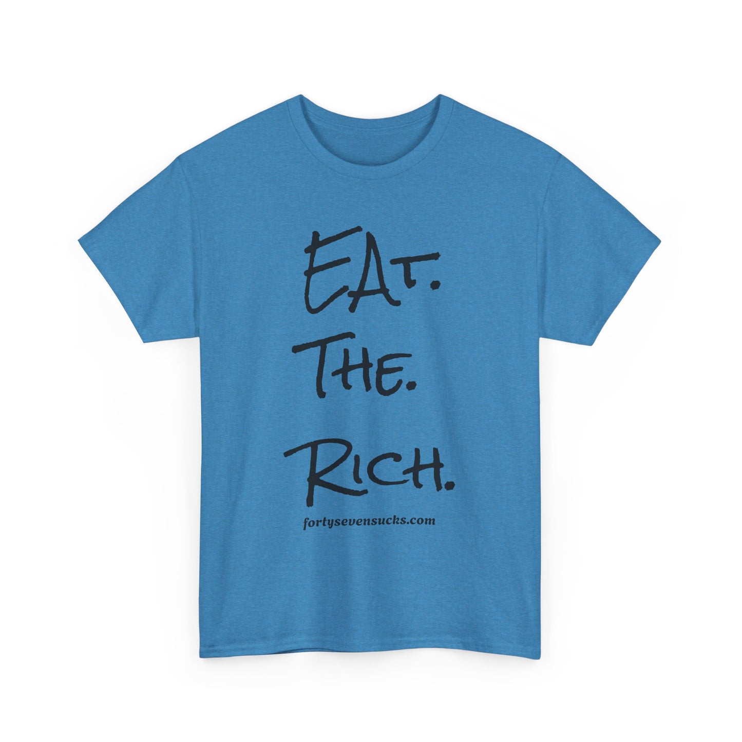 Eat the Rich T-Shirt