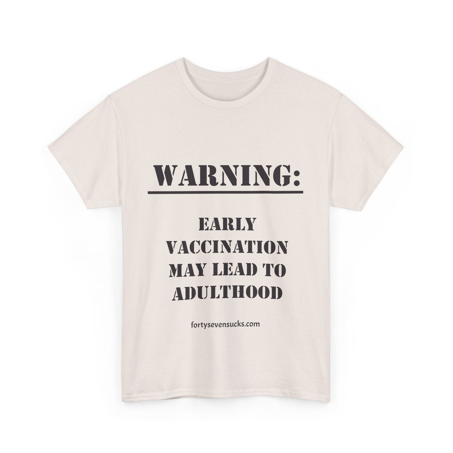 Vaccination Warning T-shirt